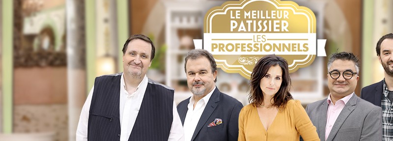 Le Meilleur pâtissier…les professionnels! LMP les professionnels